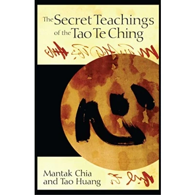 Abbildung von the Secret Teachings of Tao Te Ching