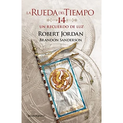 Abbildung von La Rueda del Tiempo nº 14/14 Un recuerdo de luz (Biblioteca Robert Jordan, Band 14)