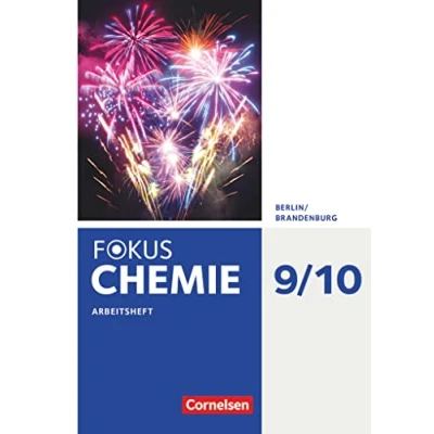 Abbildung von Fokus Chemie Neubearbeitung Berlin/Brandenburg 9./10. Schuljahr Alle Schulformen: Arbeitsheft