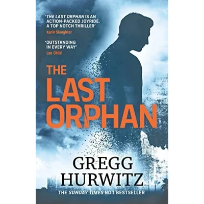 Abbildung von The Last Orphan: Thrilling Orphan X Sunday Times Bestseller (An Novel)
