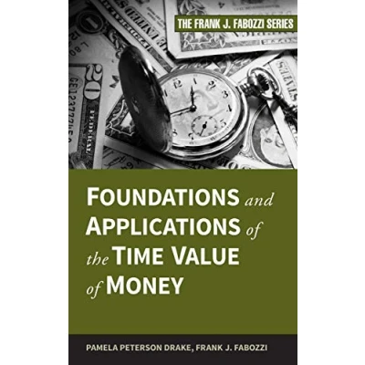 Abbildung von Foundations and Applications of the Time Value Money (Frank J. Fabozzi, 179, Band 179)