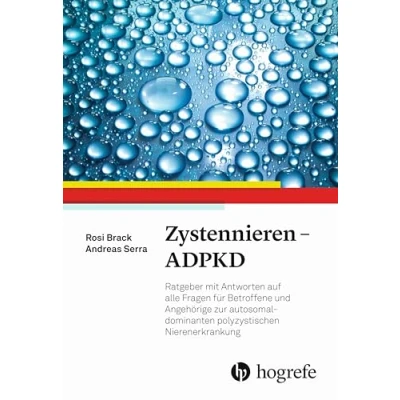 Abbildung von Zystennieren ADPKD: Ratgeber mit Antworten auf alle Fragen für Betroffene und Angehörige zur autosomal dominanten polyzystischen Nierenerkrankung