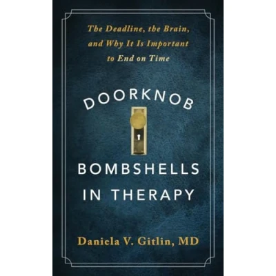 Abbildung von Doorknob Bombshells in Therapy: the Deadline, Brain, and Why It Is Important to End on Time