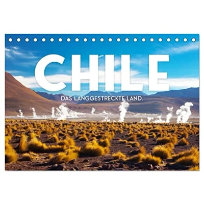 Abbildung von Chile Das langgestreckte Land. (Tischkalender 2025 DIN A5 quer), CALVENDO Monatskalender