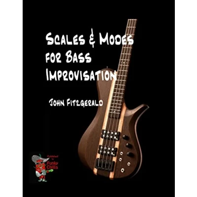 Abbildung von Scales and Modes for Bass Improvisation (Music, Band 1)