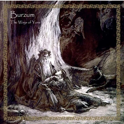 Abbildung von Burzum Ways Of Yore