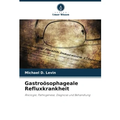 Abbildung von Gastroösophageale Refluxkrankheit: Ätiologie, Pathogenese, Diagnose und Behandlung
