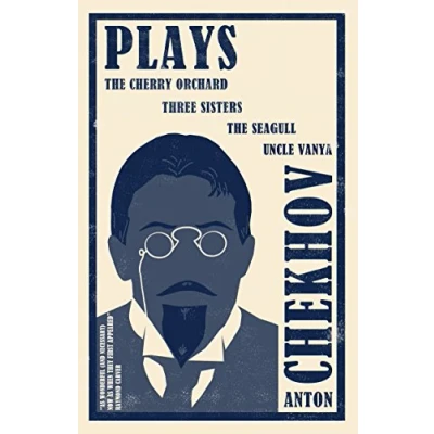 Abbildung von Plays: The Cherry Orchard, Seagull, Uncle Vaja, Three Sisters (Evergreens)