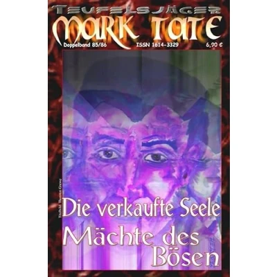 Abbildung von TEUFELSJÄGER Mark Tate / 085 086: Die verkaufte Seele: ...und &quot;Mächte des Bösen&quot;