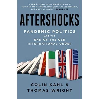 Abbildung von Aftershocks: Pandemic Politics and the End of Old International Order