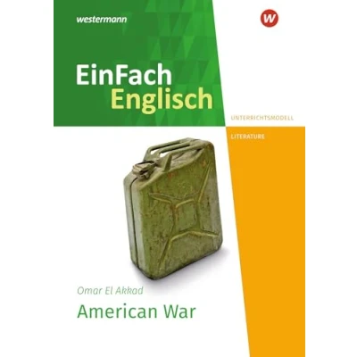 Abbildung von EinFach Englisch New Edition Unterrichtsmodelle: Omar El Akkad: American War