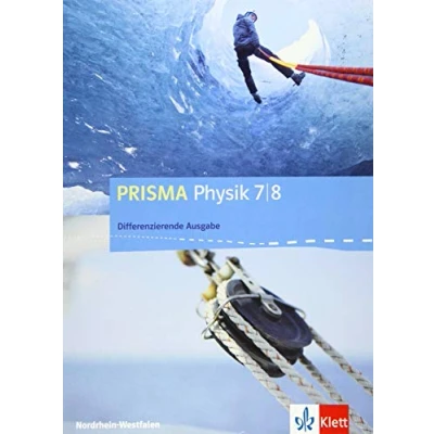 Abbildung von PRISMA Physik 7/8. Differenzierende Ausgabe Nordrhein Westfalen: Schulbuch Klasse 7/8 (PRISMA Physik. ab 2017)