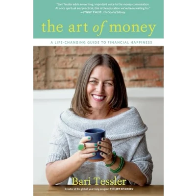 Abbildung von The Art of Money: A Life Changing Guide to Financial Happiness