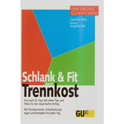 Abbildung von Schlank und Fit durch Trennkost