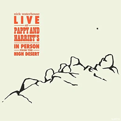 Abbildung von Live at Pappy &amp; Harriet&#039;S: in Person from the High