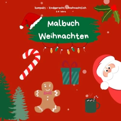 Abbildung von Mein festliches Weihnachts Malbuch 50 zauberhafte Motive: kreativ, Kindgerecht, kompakt und weihnachtlich