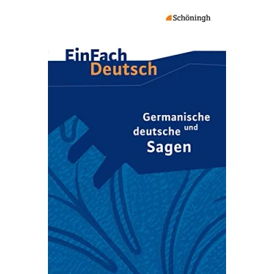 Abbildung von EinFach Deutsch Textausgaben: Germanische und deutsche Sagen Klassen 5 7: Neubearbeitung: 7