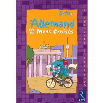 Abbildung von L&#039;allemand par les mots croisés: 8 10 Ans
