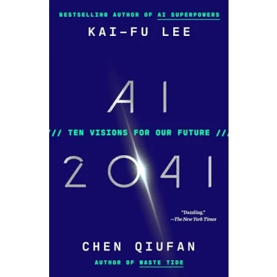 Abbildung von AI 2041: Ten Visions for Our Future