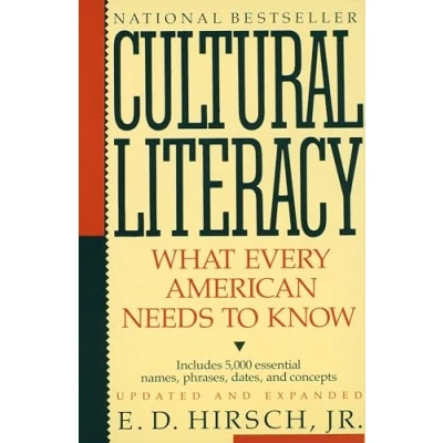 Abbildung von Cultural Literacy: What Every American Needs to Know