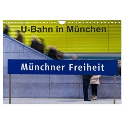 Abbildung von U Bahn in München (Wandkalender 2025 DIN A4 quer), CALVENDO Monatskalender