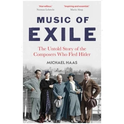 Abbildung von Music of Exile: the Untold Story Composers who Fled Hitler