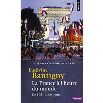 Abbildung von La France a l&#039;heure du monde: de 1981 nos jours