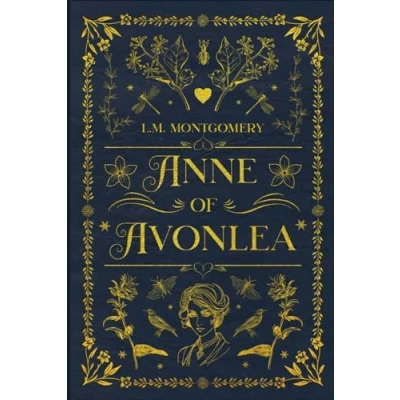Abbildung von Anne of Avonlea: With original illustrations annotated
