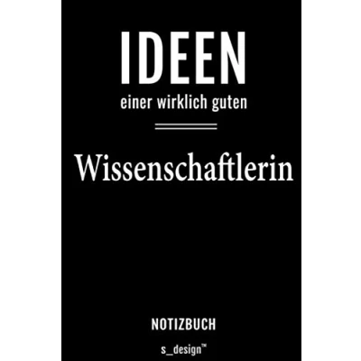 Abbildung von Notizbuch für Wissenschaftler / Wissenschaftlerin: Originelle Geschenk Idee [120 Seiten weisses blanko Papier]