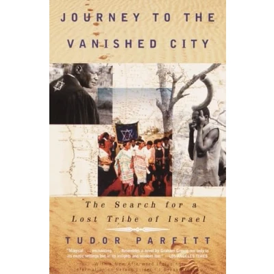 Abbildung von Journey to The Vanished City: Search for a Lost Tribe of Israel (Vintage Departures)