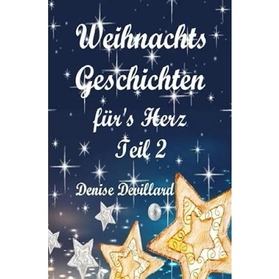 Abbildung von Weihnachtsgeschichten fürs Herz / Teil II: Geschichten für Erwachsene