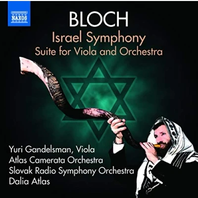 Abbildung von Bloch: Israel Symphony [Dalia Atlas, Adriana Khutková, Katarina Kramolisová] [Naxos: 8.573283]