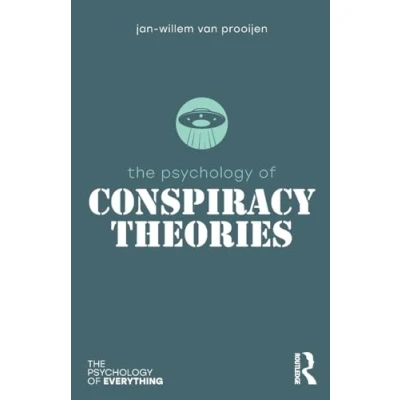 Abbildung von The Psychology of Conspiracy Theories (Psychology Everything)
