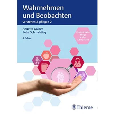 Abbildung von Wahrnehmen und beobachten: Unterrichtsthemen aus Sozialpflege Sozialpädagogik Arbeitsheft