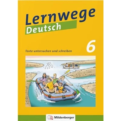 Abbildung von Lernwege Deutsch: Texte untersuchen und schreiben 6: Deutsch Arbeitsheft für die Sekundarstufe 1 (Lernwege Arbeitshefte Lehrerservice 1)