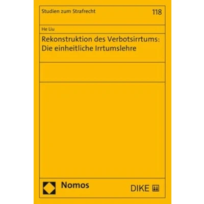 Abbildung von Rekonstruktion des Verbotsirrtums: Die einheitliche Irrtumslehre (Studien zum Strafrecht)