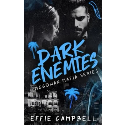 Abbildung von Dark Enemies: A Mafia Enemies to Lovers Romance (McGowan Series, Band 2)