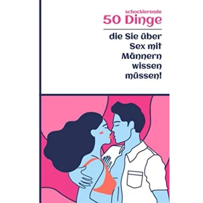 Abbildung von 50 Dinge die Sie über Sex mit Männern wissen müssen!