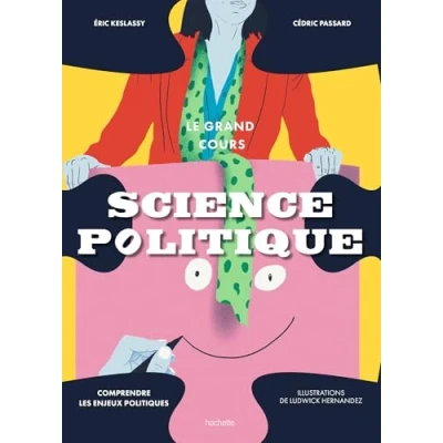 Abbildung von Le grand cours Science Politique: Comprendre les enjeux politiques