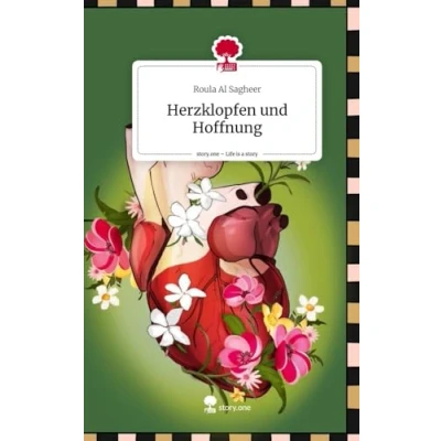 Abbildung von Herzklopfen und Hoffnung. Life is a Story story.one: DE
