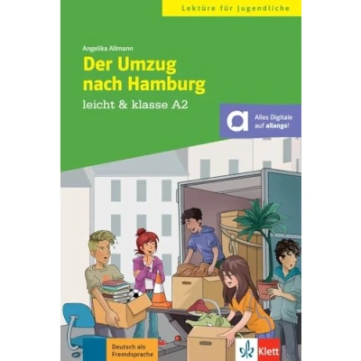 Abbildung von Der Umzug nach Hamburg: Lektüre mit digitalen Extras (leicht &amp; klasse)