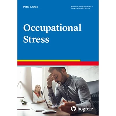 Abbildung von Occupational Stress (Advances in Psychotherapy Evidence Based Practice, Band 51)