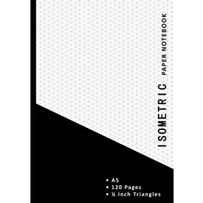 Abbildung von A5 Isometric Paper Notebook: Professional Grid Notepad 1/4 Inch Equilateral Triangle Graph Pad 100 Pages / 50 Sheets 90gsm Black Cover