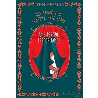 Abbildung von Une enquête de Beatrice Hyde Clare Tome 5 Un perfide performance