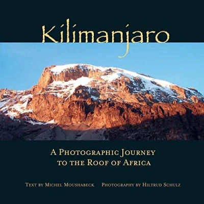 Abbildung von Kilimanjaro: A Photographic Journey to the Roof of Africa