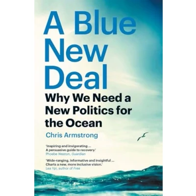 Abbildung von a Blue New Deal Why We Need Politics for the Ocean
