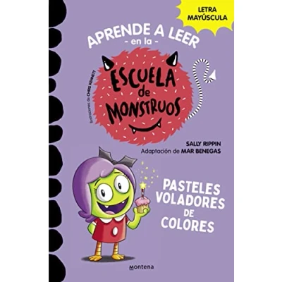 Abbildung von Aprender a leer En la Escuela de Monstruos 5 Pasteles voladores colores: letra MAYÚSCULA (libros para niños partir años) (Montena, Band 5)