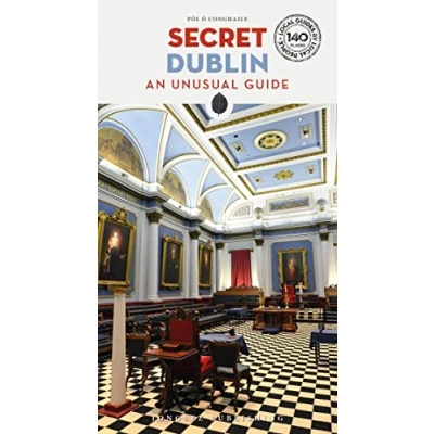 Abbildung von Secret Dublin: A guide to the unusual and unfamiliar (Secret Guides)
