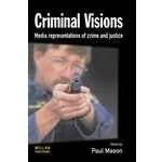 Abbildung von Criminal Visions: Media Representations of Crime and Justice