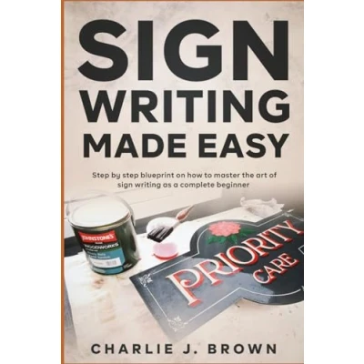 Abbildung von SignWriting Made Easy: Step by Blueprint on How to Master The Art of Sign Writing as a Complete Beginner